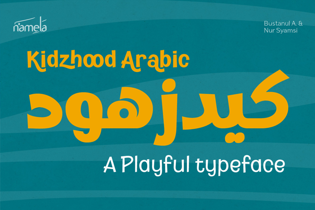 Kidzhood Arabic - Playful font, a Script Font by Namela Studio (Photo 1 of 7)