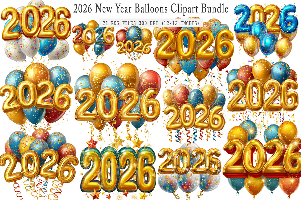 2026 New Year Balloons Clipart, an Illustration by SinaCreation (Photo 1 of 6)