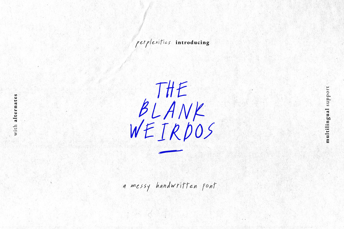 The Blank Weirdos Handwritten Font, a Handwritten Font by Perplexitics (Photo 1 of 10)