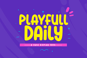 Playfull Daily, a Font by khurasan