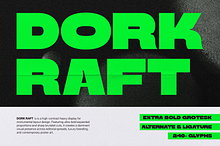 Dork Raft | Extra Bold Grotesk