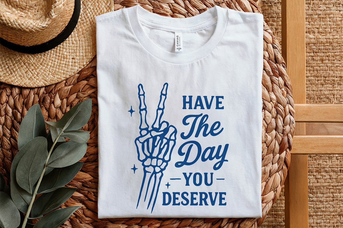 Have The Day You Deserve PNG, an Illustration by SharpMarketplace (Photo 5 of 9)