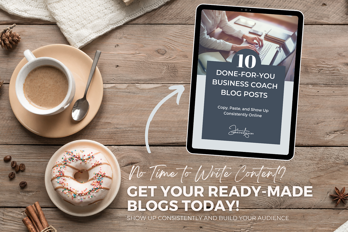 DFY BLOG POSTS FOR BUSINESS COACH, a Templates & Theme by Jennifer Magri Templates (Photo 8 of 8)