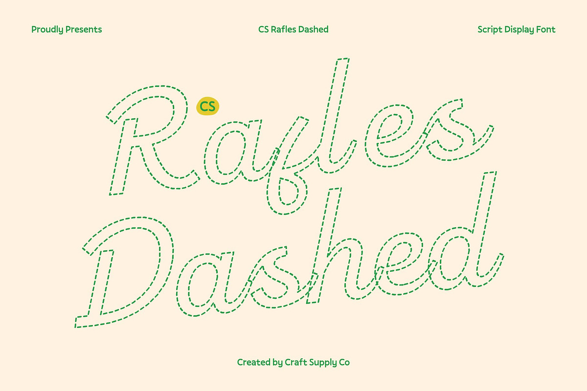 CS Rafles Dashed, a Script Font by Craft Supply Co. (Photo 1 of 8)