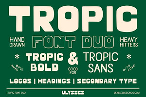 Tropic - Hand Drawn Font Duo, a Sans Serif Font by Ulysses Design Co