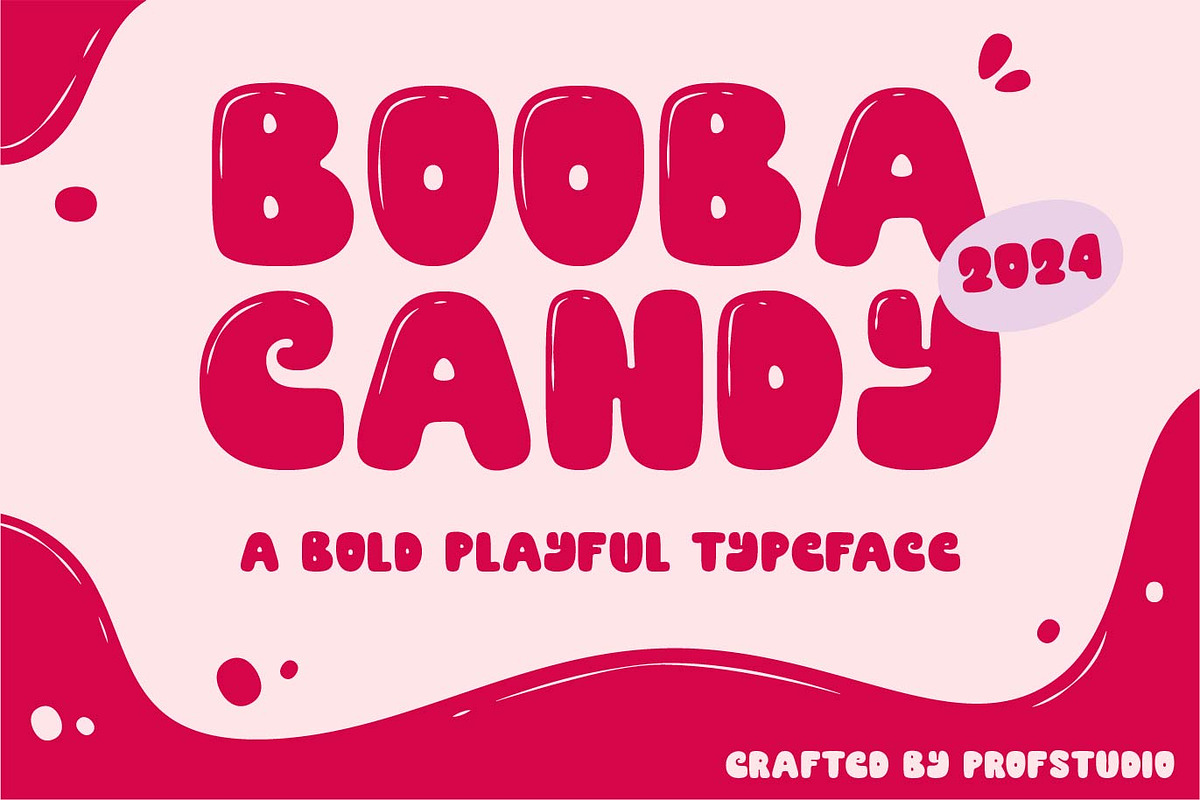 Booba Candy - Bold Bubble Typeface, a Sans Serif Font by PROF STUDIO (Photo 1 of 5)