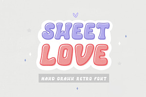 Sweetlove Hand Drawn Retro Font
