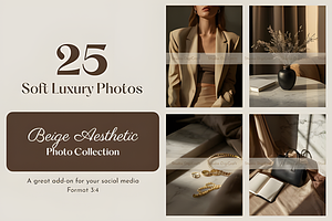 25 Soft Luxury Beige Aesthetic Photo, a Social Media Template by Ink Gallery