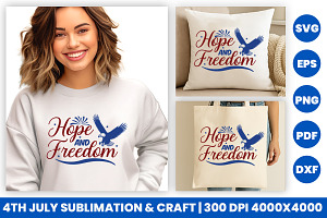 4th of July Hope and Freedom Design, an Object Graphic by Creative Arslan