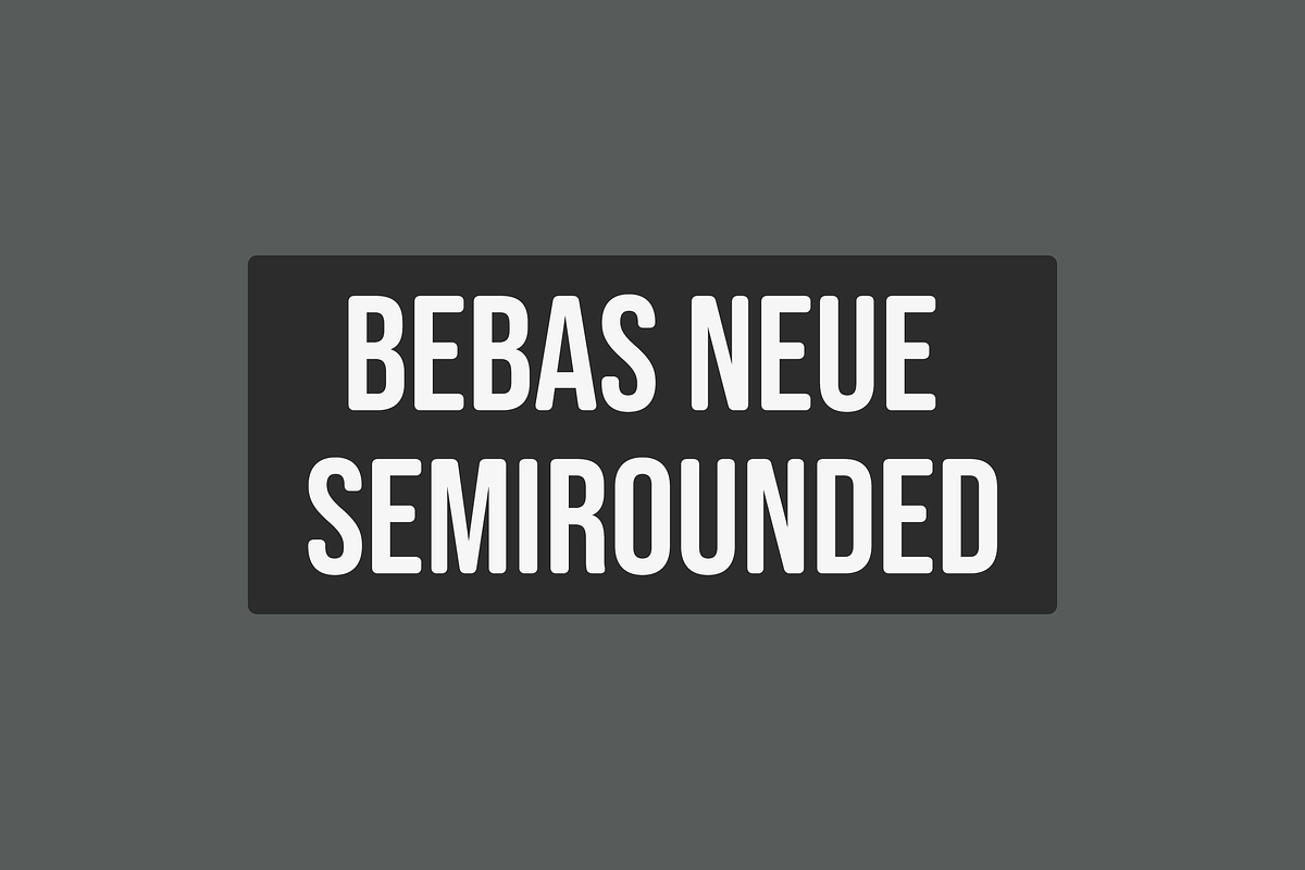 Bebas Neue SemiRounded