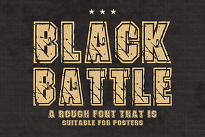 Black Battle - Rugged Display Font