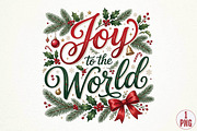 Joy to the World Christmas PNG, a Seasonal Illustration by DreamPrint404 (Thumbnail 1 of 6)