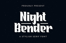 Night Bender - Stylish Serif Font