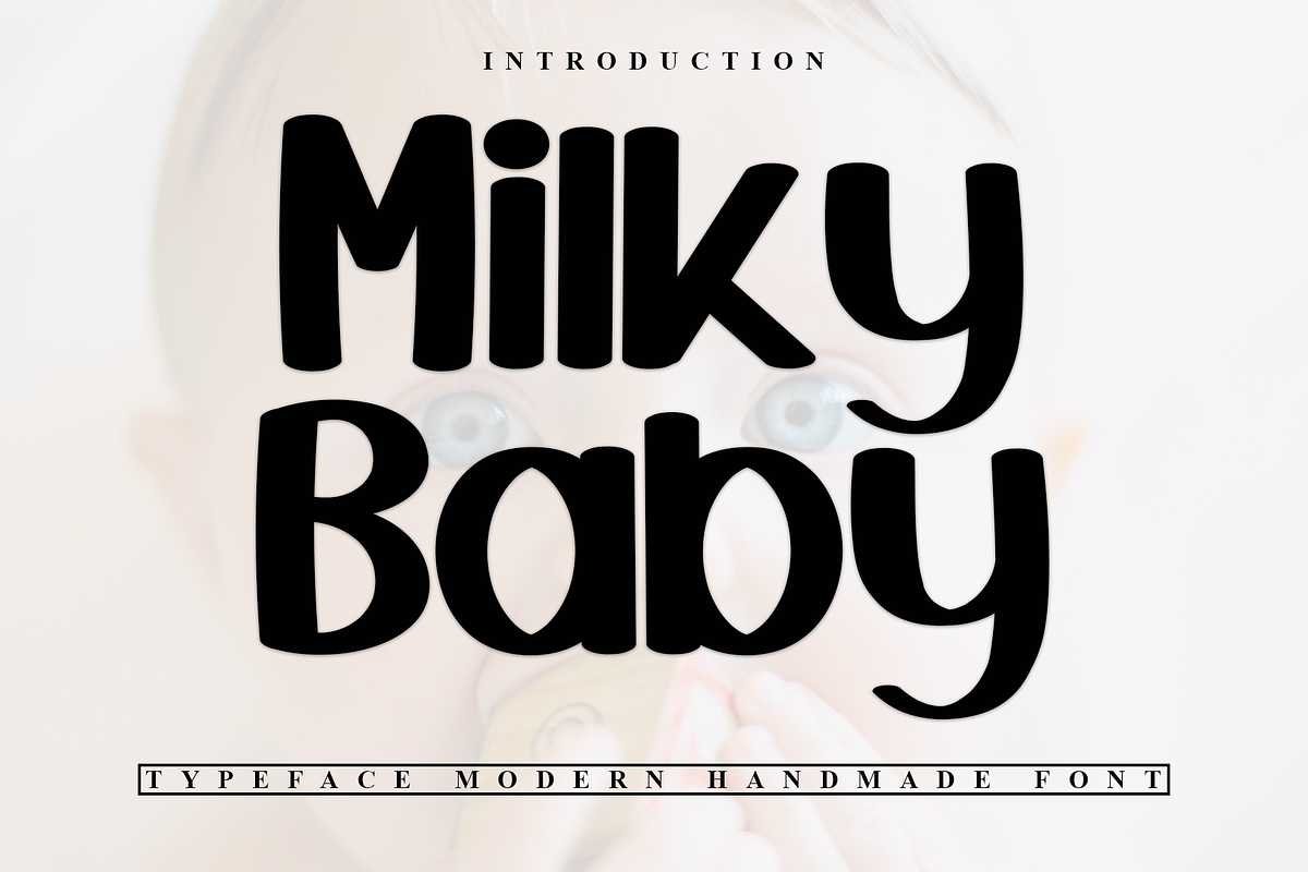 Milky Baby, a Serif Font by InermediaSTUDIO (Photo 1 of 7)