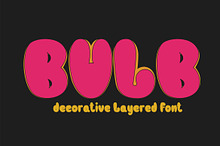 Bulb Layered Font