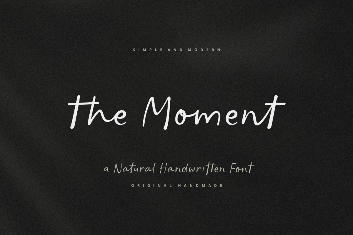The Moment | Modern Handwriting Font, a Handwritten Font by Burhan Afif (Photo 1 of 10)