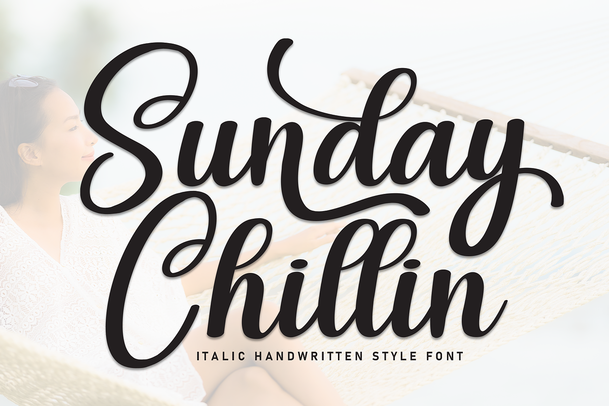 Sunday Chillin | Script Font, a Handwritten Font by Scratchones (Photo 1 of 9)