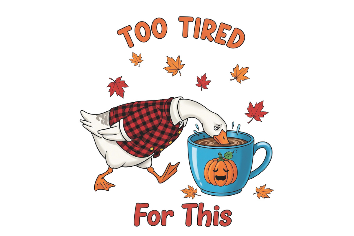 Too Tired for This Funny Goose PNG, an Illustration by CraftArtStudio (Photo 1 of 4)