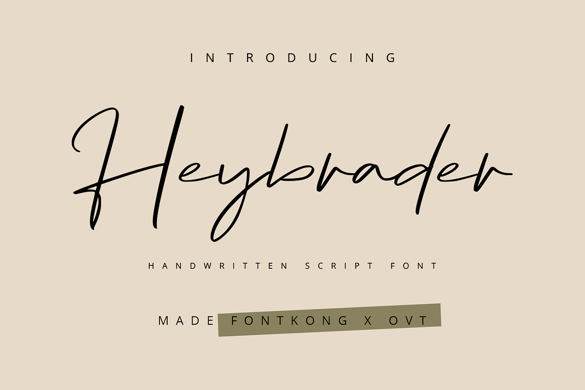 Heybrader - Handwritten Script Font, a Script Font by overlaytemplates (Photo 1 of 5)
