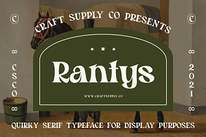 Rantys - Quirky Serif