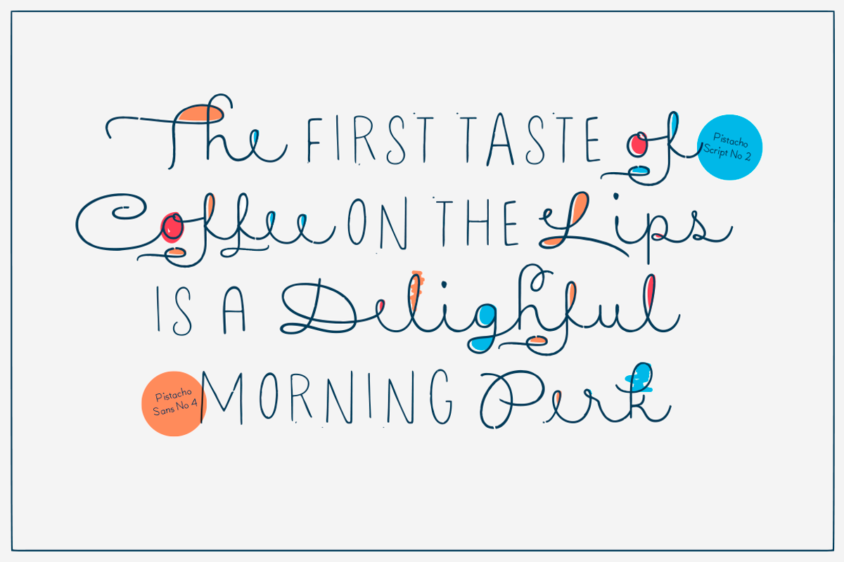 Pistacho Typefamily, a Handwritten Font by Calderón (Photo 9 of 14)