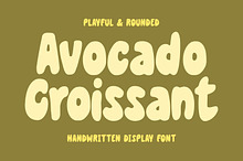 Avocado Croissant - Playful Font