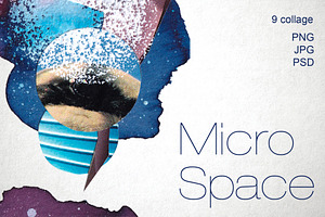 Collage - Micro Space