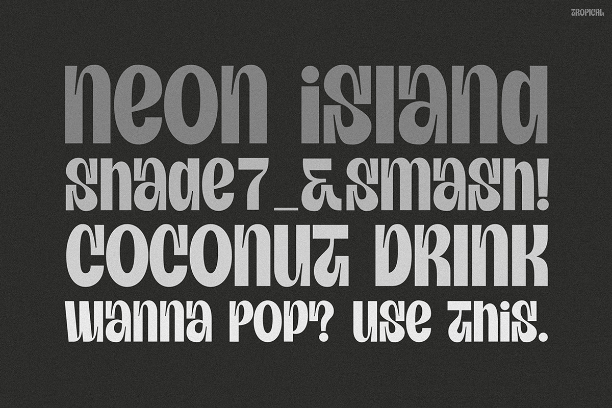 TROPICAL, a Font by Pinisi ART (Photo 9 of 10)