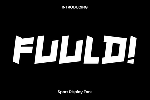 Fuuld - Sports Display Font, a Sans Serif Font by Luna Shop