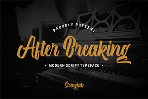 After Breaking - Modern Script Font