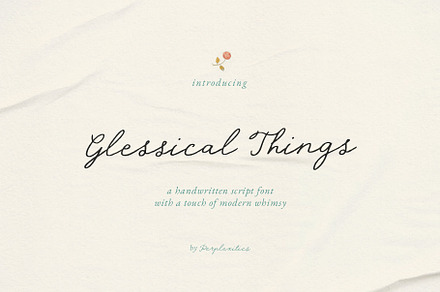 Glessical Things Handwritten Script, a Handwritten Font by Perplexitics