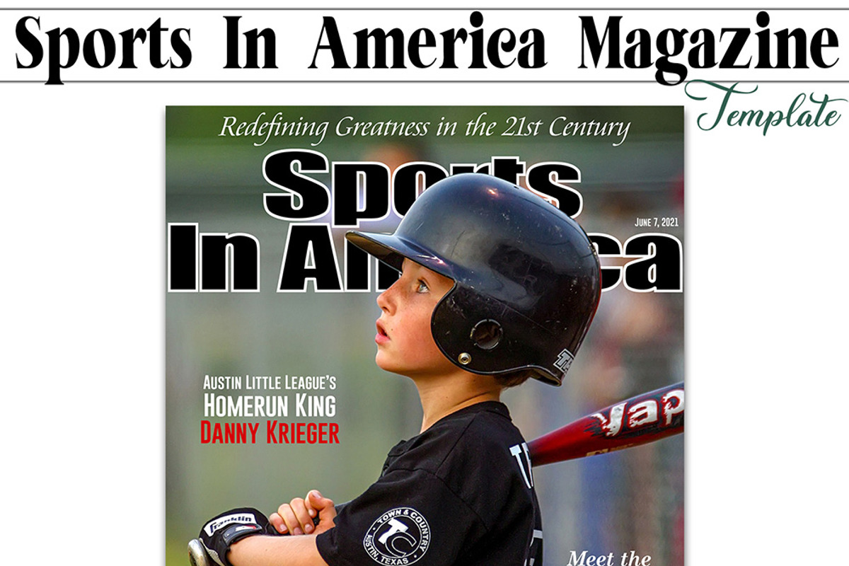 Sports In America Mag Cover Template, a Magazine Template by Brenda Avila Designs (Photo 1 of 3)