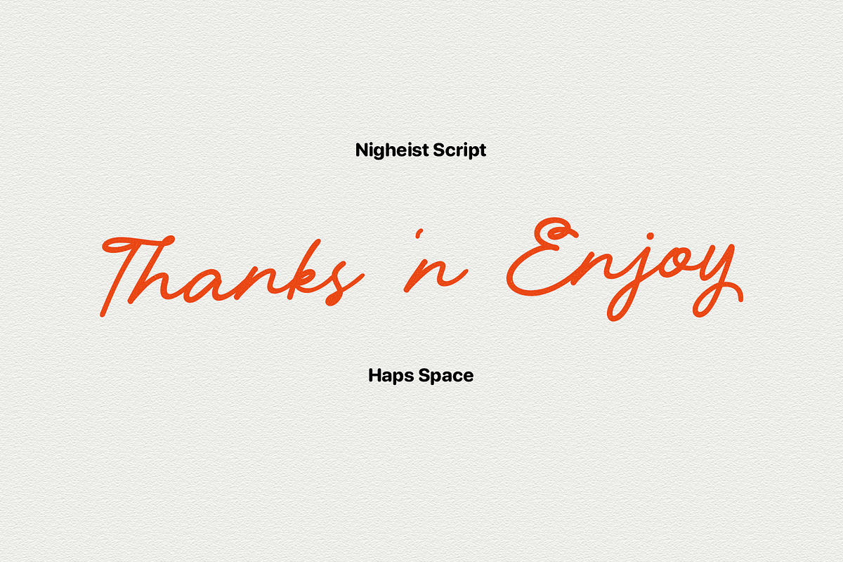 Nigheist - Monoline Script, a Font by Haps Space (Photo 12 of 13)