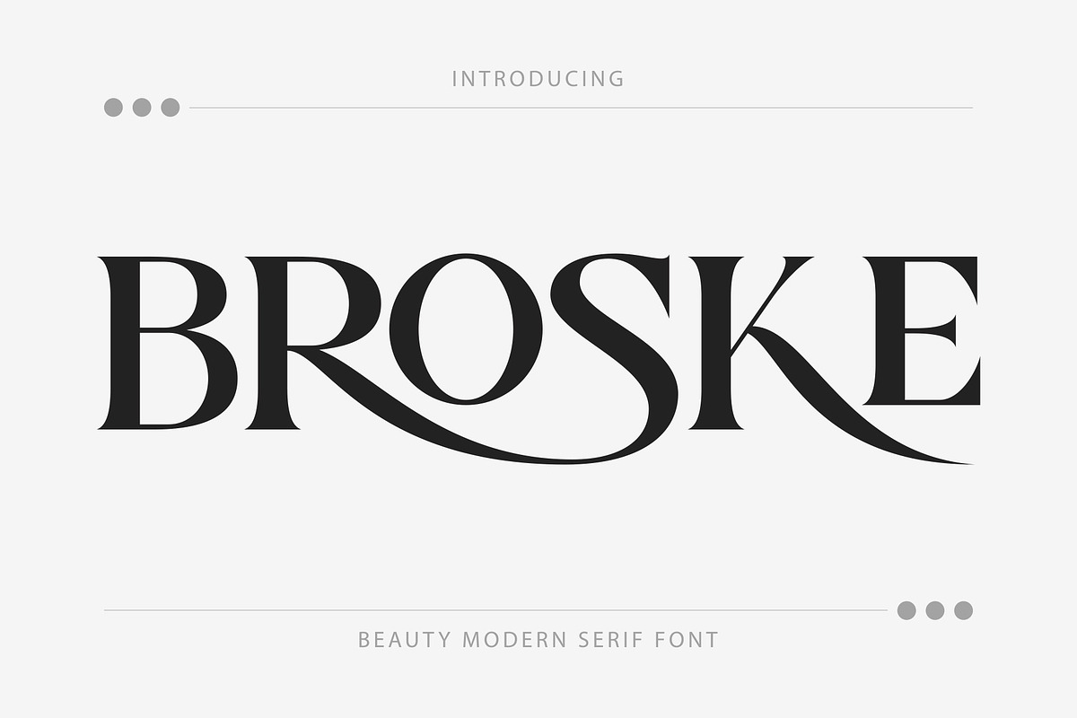 Broske, a Serif Font by Muflieart (Photo 1 of 9)