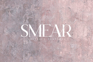 Smear Abstract Textures