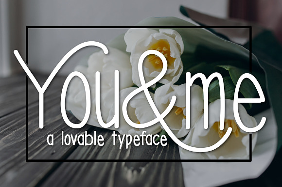 You & Me a Lovable Typeface preview 4