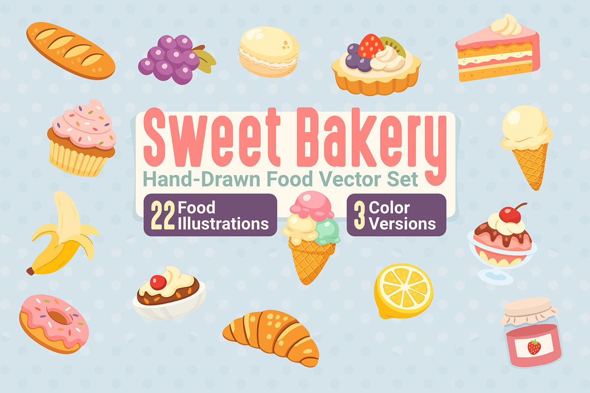 Sweet Bakery – Food Vector Set, a Food Illustration by moja doodle (Photo 1 of 4)