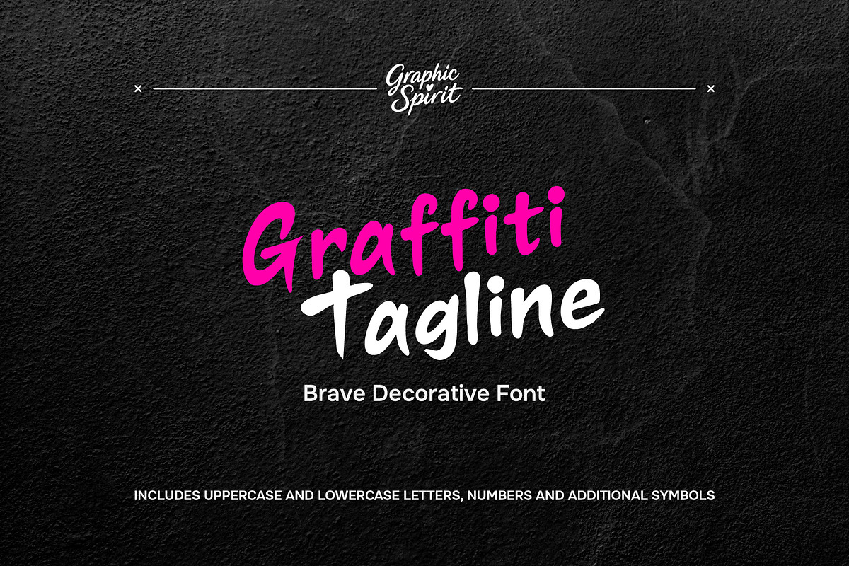 Graffiti Tagline Brave Font, a Font by Graphic Spirit (Photo 1 of 11)