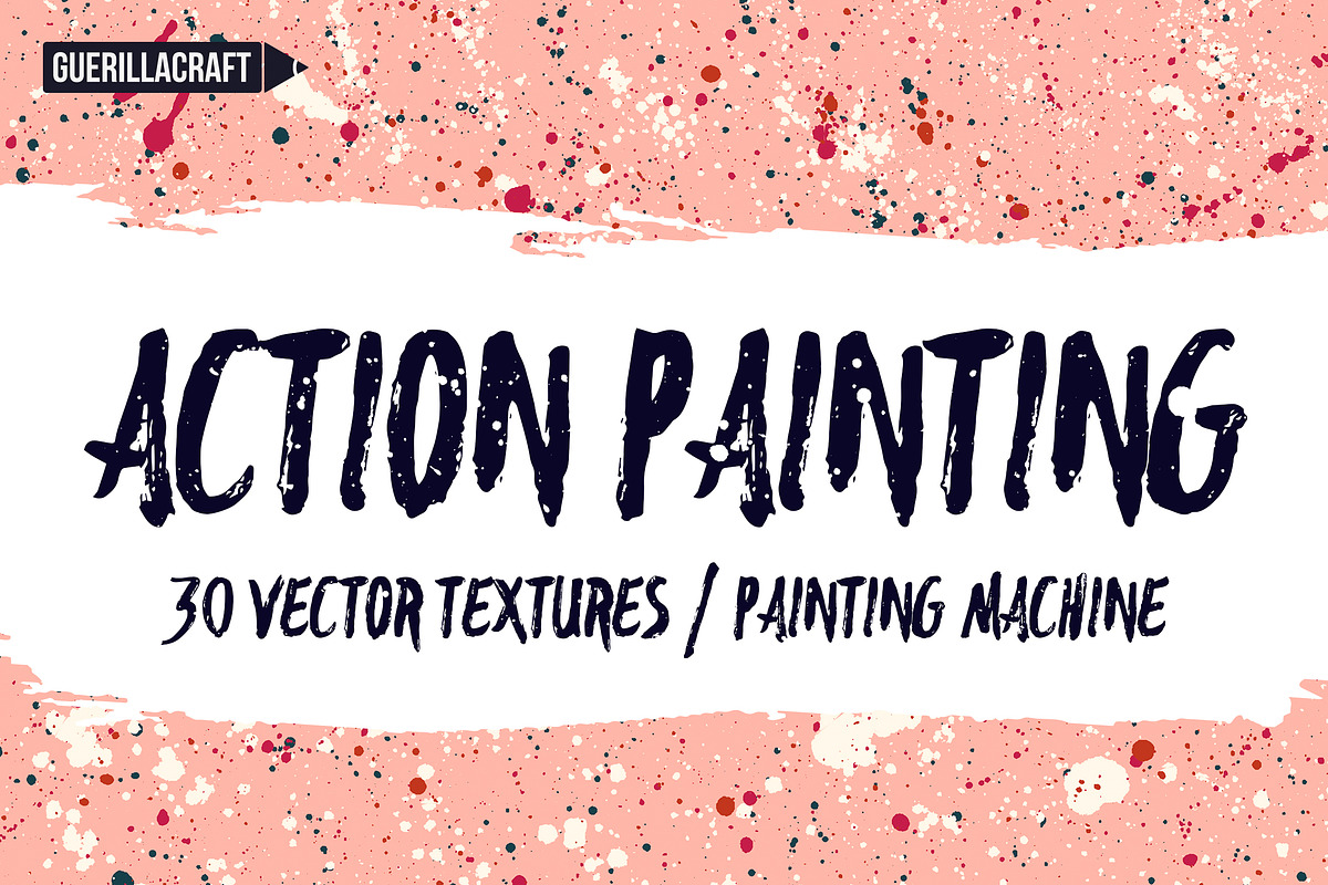Action Painting Vector Textures, a Texture Graphic by Guerillacraft (Photo 1 of 5)