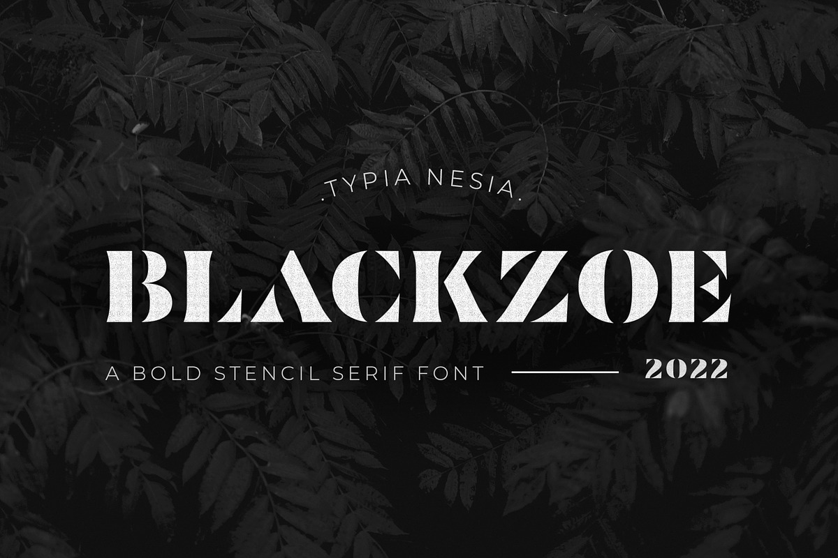 Blackzoe Stencil Serif, a Serif Font by Typia Nesia (Photo 1 of 10)