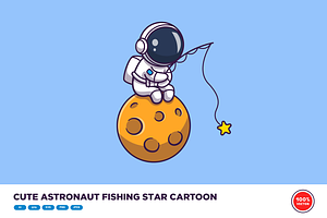 Cute Astronaut Fishing Star Cartoon