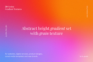 20 Abstract Bright Gradients