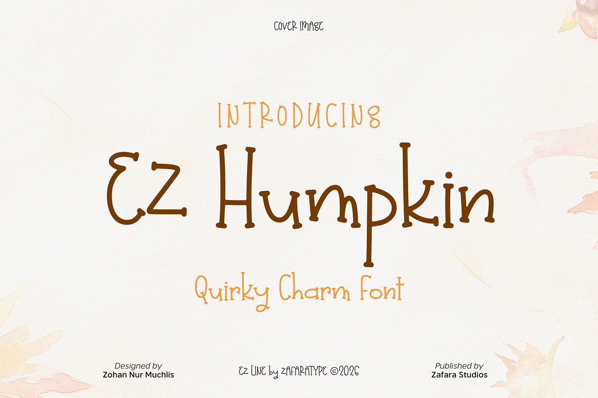 EZ Humpkin, a Handwritten Font by Zafara Studios (Photo 1 of 6)