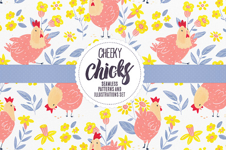 Cheeky Chicks + 16 Seamless Patterns