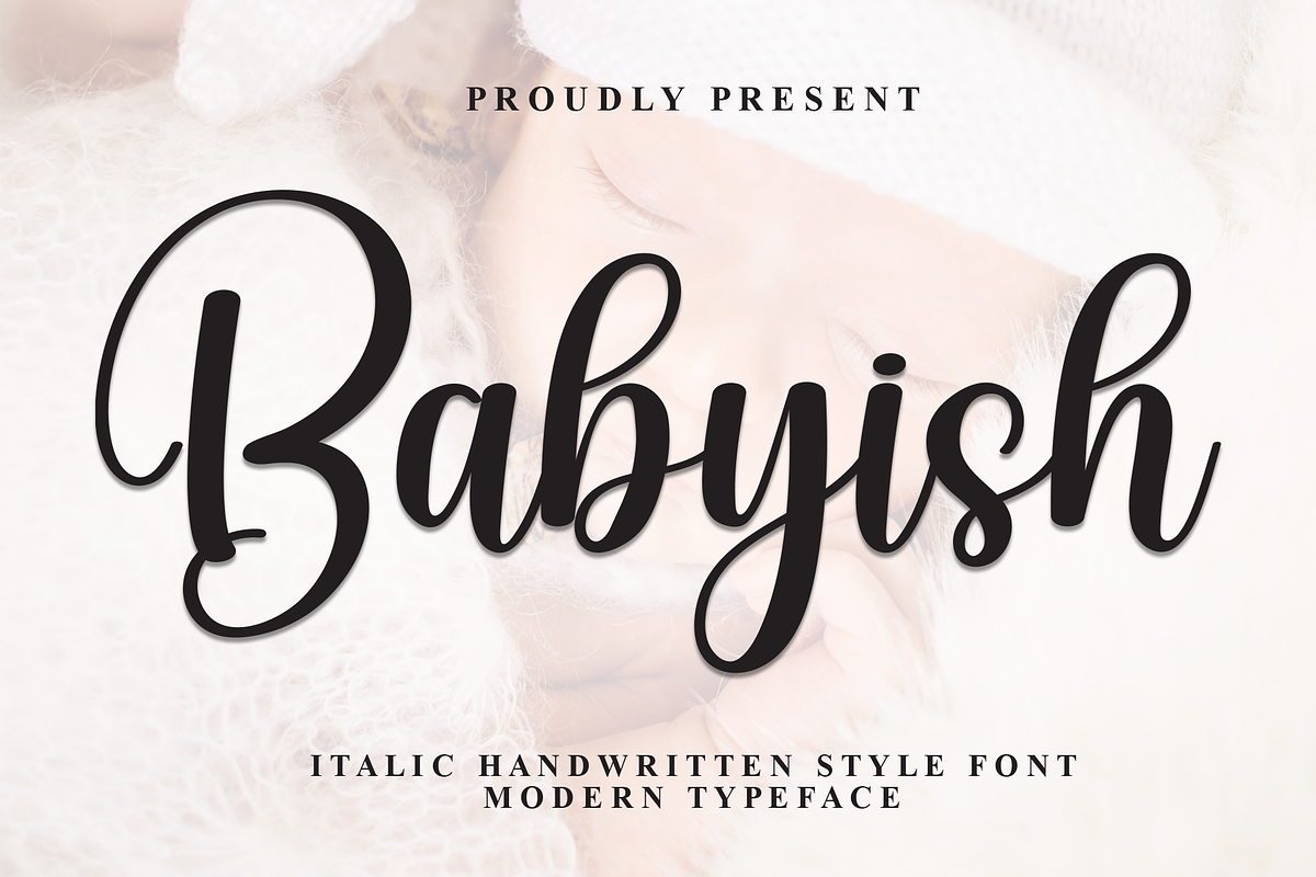 Babyish | Script Font, a Handwritten Font by Scratchones (Photo 1 of 8)