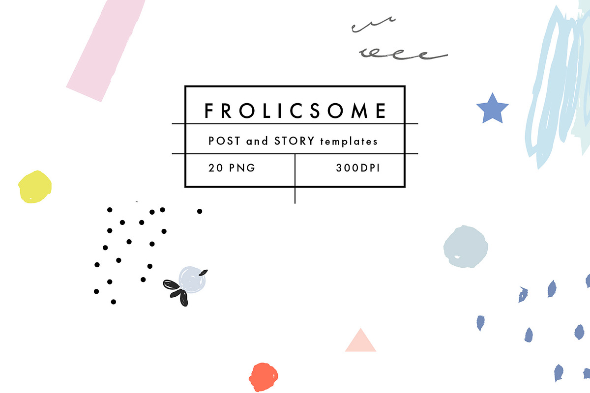 Frolicsome. Social media templates, a Social Media Template by Lera Efremova (Photo 1 of 4)