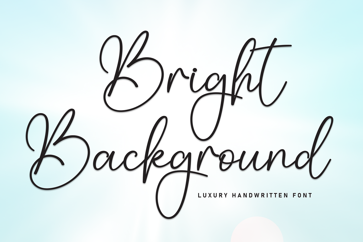 Bright Background | Script Font, a Handwritten Font by Scratchones (Photo 1 of 8)