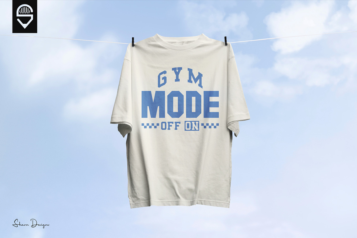 Gym Mode On Workout Typography, a Graphic by shaondesigns (Photo 3 of 5)