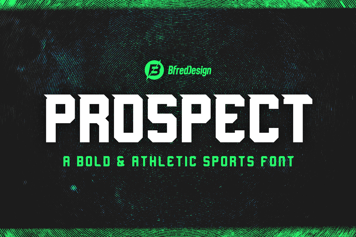 PROSPECT – Bold Sports Display Font, a Sans Serif Font by BfredDesign (Photo 1 of 4)