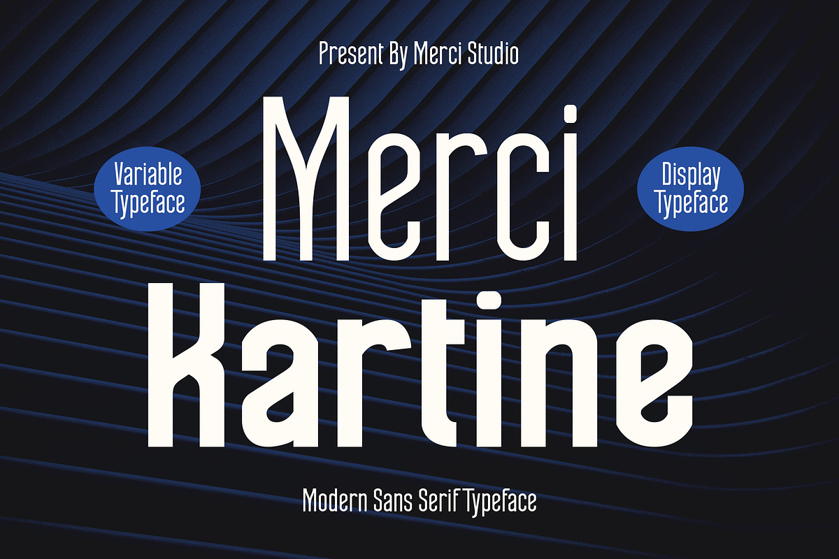 Merci Kartine – Typeface, a Sans Serif Font by MERCI STUDIO (Photo 1 of 8)